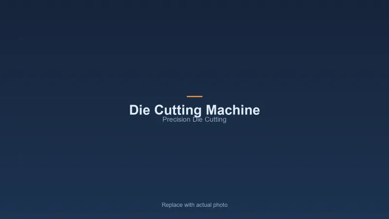 Placeholder: die cutting machine